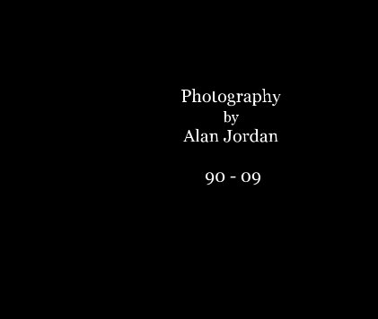 Photography by Alan Jordan 90 - 09 book cover
