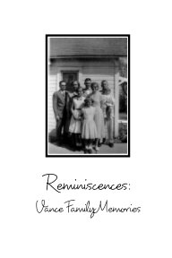 Reminiscences: Vance Family Memories book cover