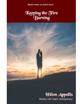 Keeping the Fires Burning book cover