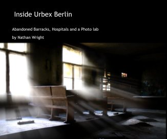 Inside Urbex Berlin book cover