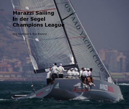 Marazzi Sailing in der Segel Champions League book cover