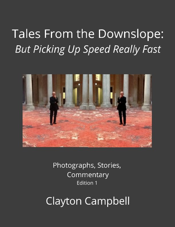 Visualizza Tales From the Downslope di Clayton Campbell