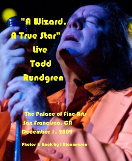 "A Wizard, A True Star" Live in San Francisco book cover