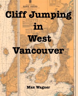 Cliff Jumping in West Vancouver book cover