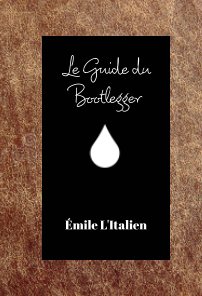 Le guide du Bootlegger book cover