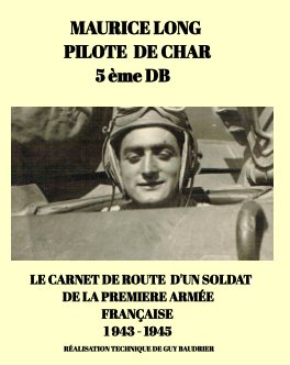 Maurice Long pilote de char de la 5ème DB book cover