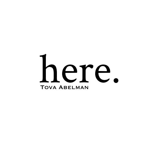 here nach Tova Abelman anzeigen