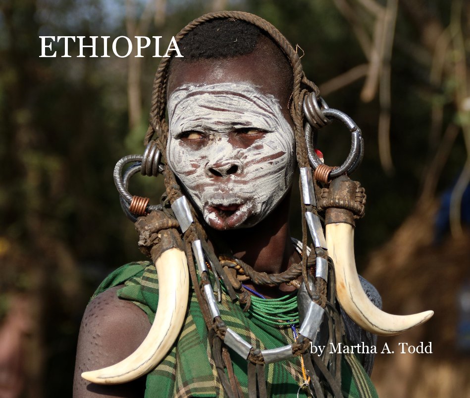 View Ethiopia by Martha A. Todd