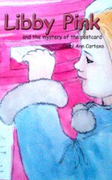 Libby Pink and the mystery of the postcard book cover