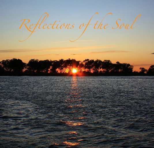 Ver Reflections of the Soul por daynablauer