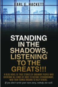 Standing in the Shadows, Listening to the Greats!!! book cover