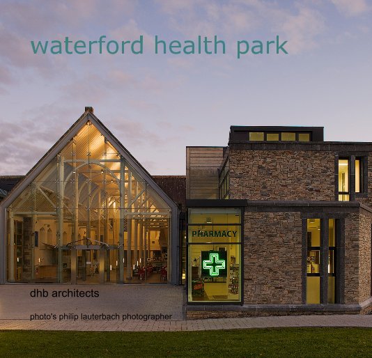 View waterford health park by photo's philip lauterbach photographer