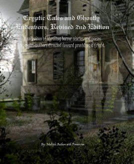 Cryptic Tales and Ghostly Endeavors, Revised 2nd Edition book cover