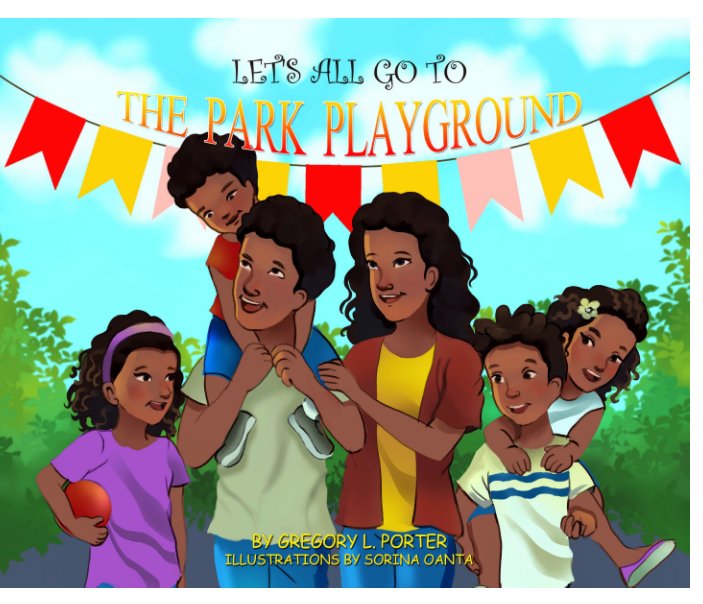 Visualizza Let's All Go To The Park Playground di Gregory L. Porter