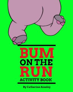 Bum on the Run Activity Book book cover