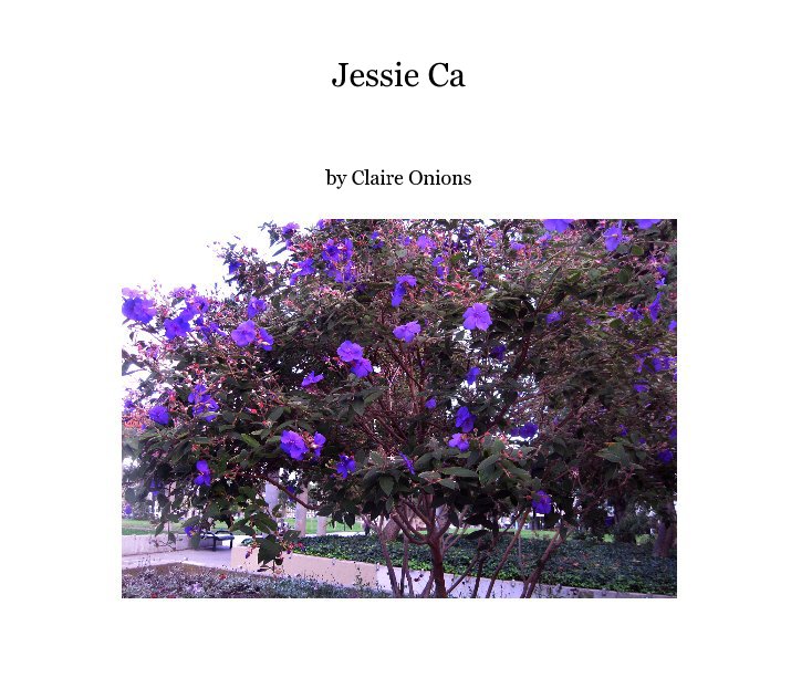 View Jessie Ca by Claire Onions