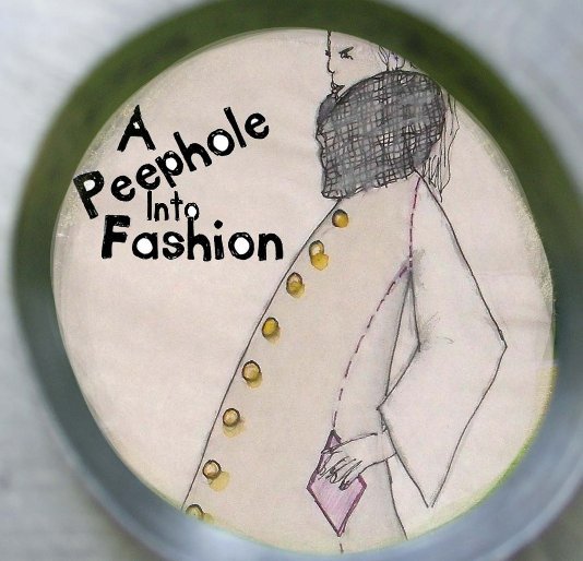 A Peephole Into Fashion nach Sarah Norris anzeigen