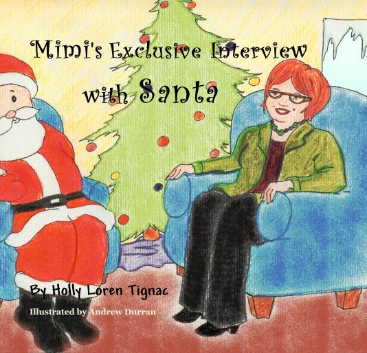 Ver Mimi's Exclusive Interview with Santa por Illustrated by Andrew Durran