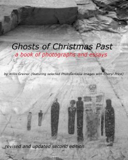 Ghosts of Christmas Past -- revised and updated second edition book cover