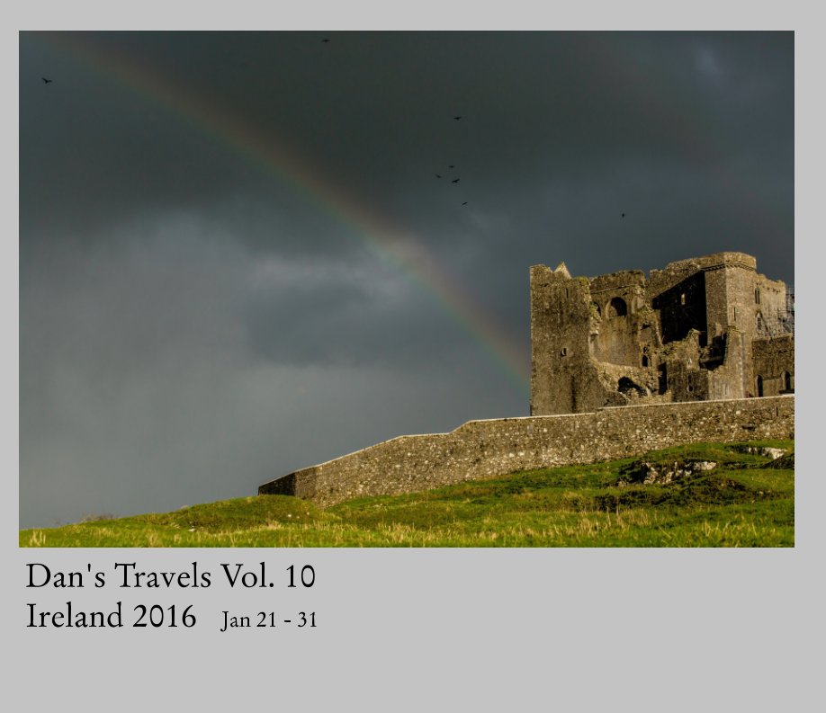View Dan's Travels Vol. 10
Ireland 2016 by Dan Cheng