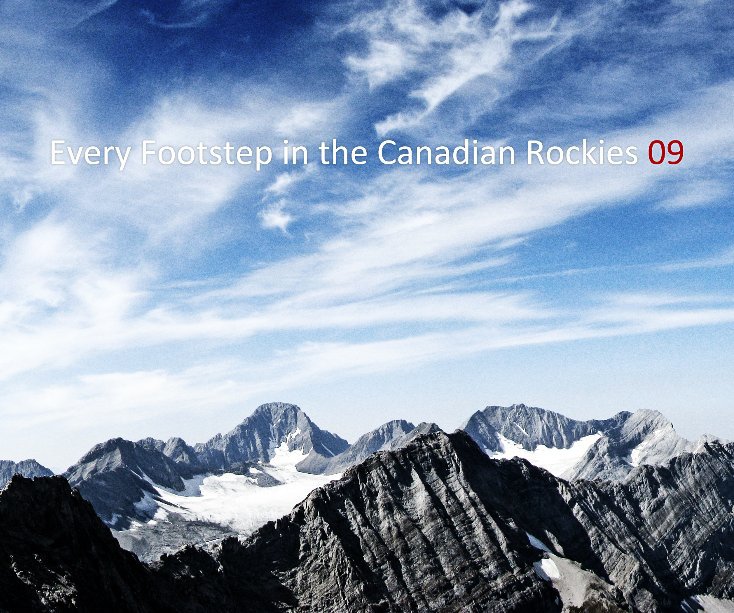 View Every Footstep in the Canadian Rockies 09 by So Nakagawa