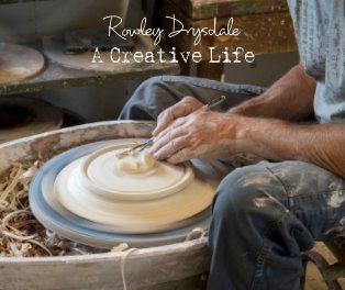 Rowley Drysdale - A Creative Life book cover