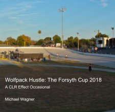 Wolfpack Hustle: The Forsyth Cup 2018 book cover