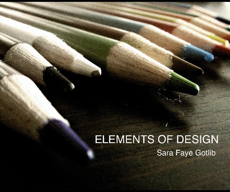 Ver Elements of Design por Sara Gotlib