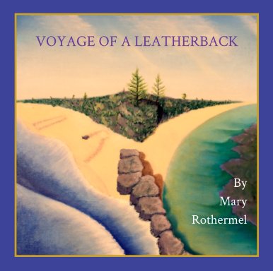 Voyage of a Leatherback book cover
