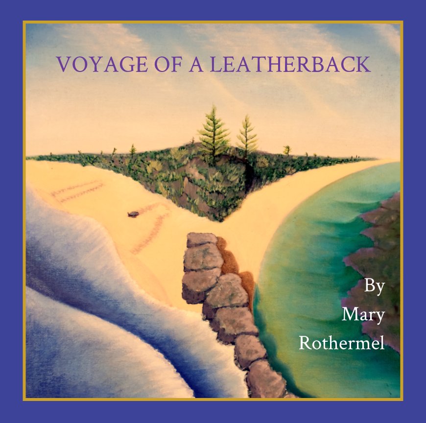 Voyage of a Leatherback nach Mary Rothermel anzeigen