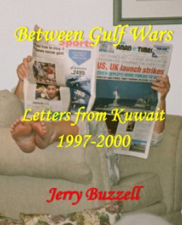 Between Gulf Wars. Letters from Kuwait, 1997-2000 book cover