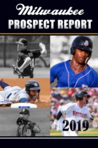 2019 Milwaukee Prospect Report book cover