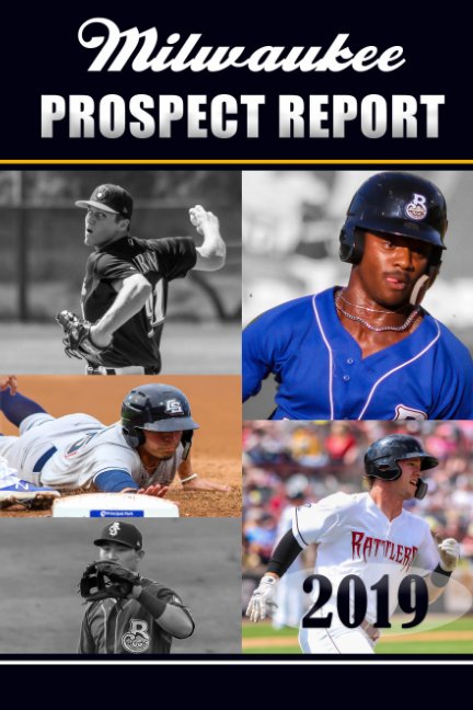 2019 Milwaukee Prospect Report nach Brad Krause, Marcus Young anzeigen