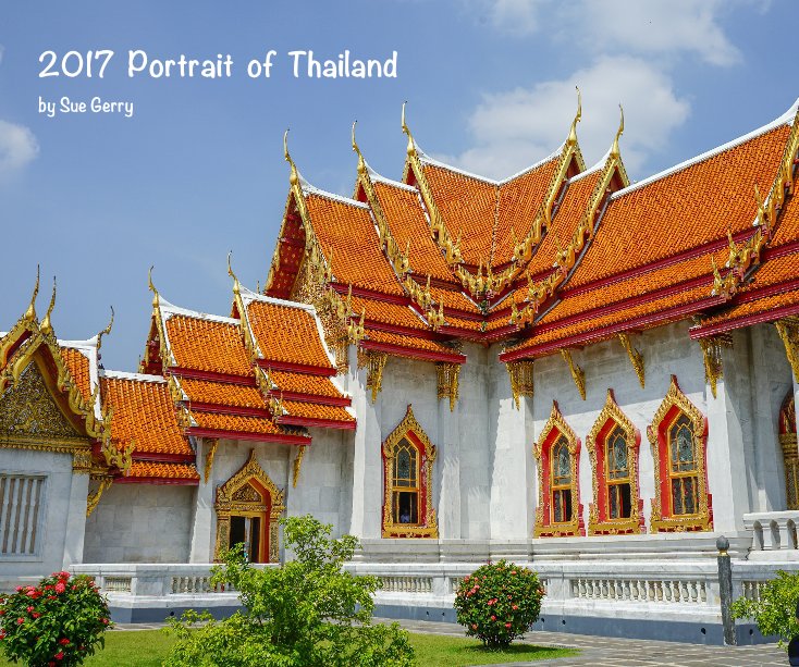Ver 2017 Portrait of Thailand por Sue Gerry