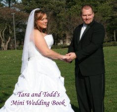 Tara and Todd's Mini Wedding Book book cover