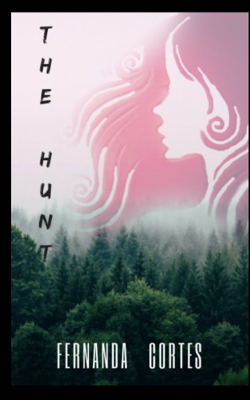Ver The Hunt por Fernanda C.