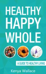 Healthy Happy Whole book cover