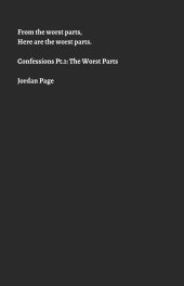 Confessions Pt.1: The Worst Parts book cover