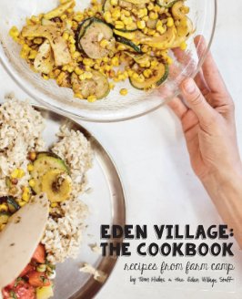 Eden Village: The Cookbook book cover