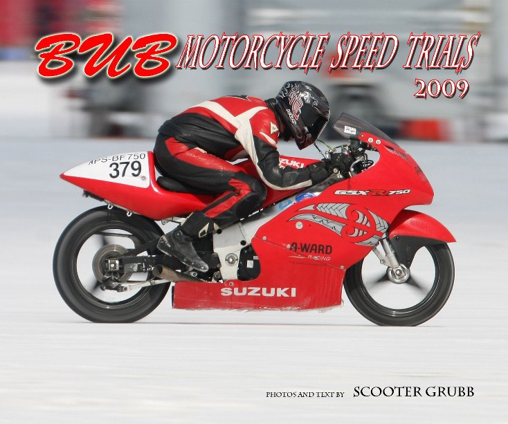 Ver 2009 BUB Motorcycle Speed Trials - GWatters por Scooter Grubb