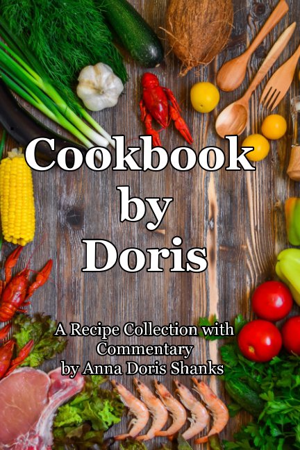Ver Cookbook By Doris por Anna Doris Shanks