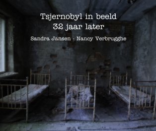 Tsjernobyl - 30 jaar later book cover