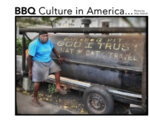 BBQ Culture in America - Volume 1 book cover