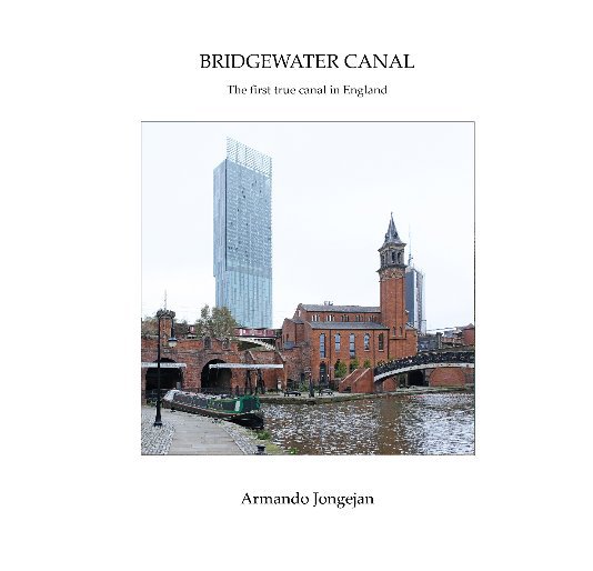 Ver Bridgewater Canal por Armando Jongejan