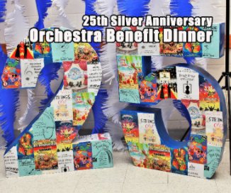 25th Silver Anniversary Orchestra Benefit Dinner book cover