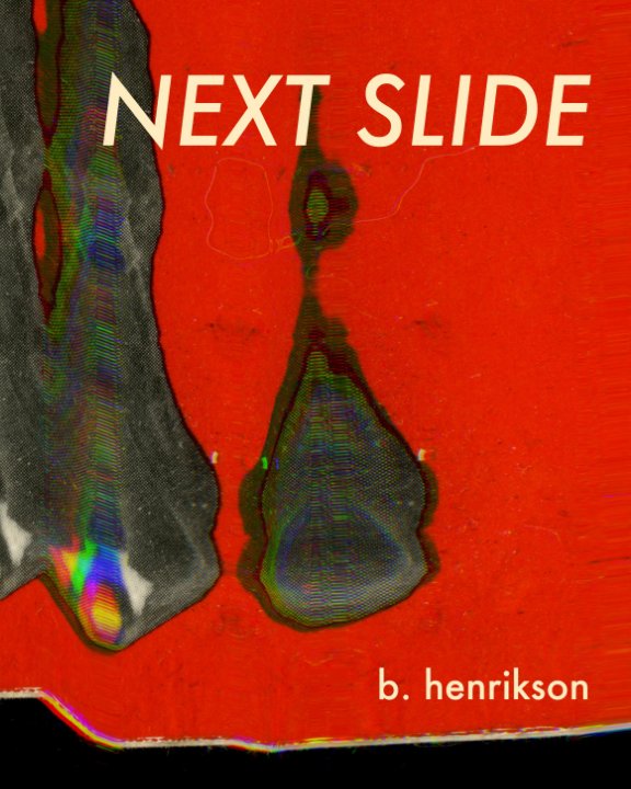 View Next Slide by Brett Henrikson