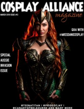 Cosplay Alliance Magazine March 2019 Issue #3 Aussie Invasion book cover