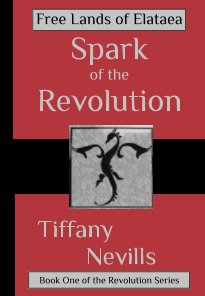 Spark of the Revolution book cover