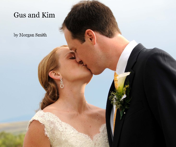 View Gus and Kim by Morgan Smith