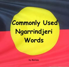 Commonly Used Ngarrindjeri Words book cover